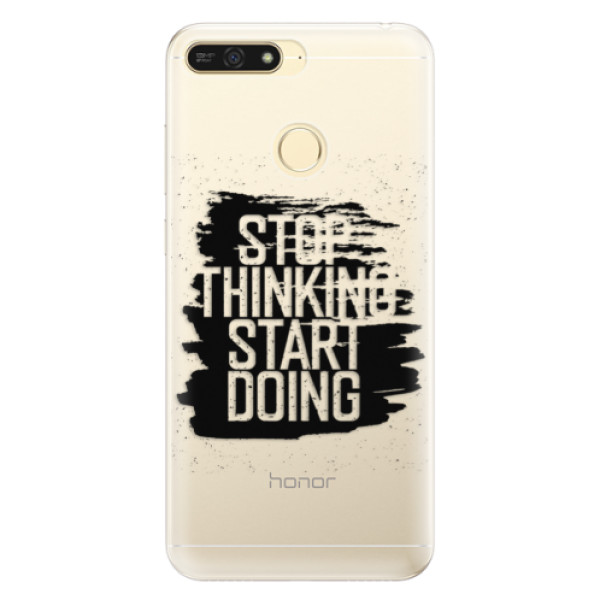 Silikonové pouzdro iSaprio - Start Doing - black - Huawei Honor 7A