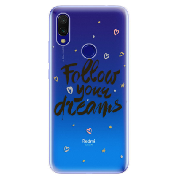 Odolné silikonové pouzdro iSaprio - Follow Your Dreams - black - Xiaomi Redmi 7