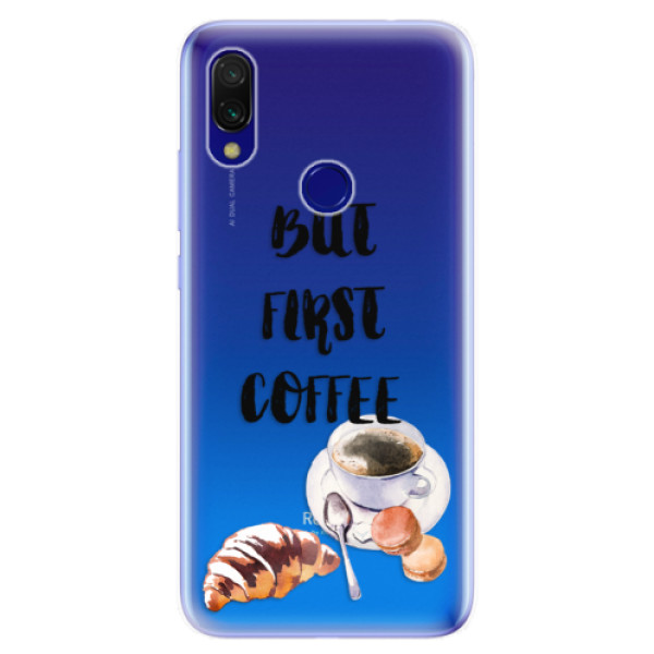 Odolné silikonové pouzdro iSaprio - First Coffee - Xiaomi Redmi 7