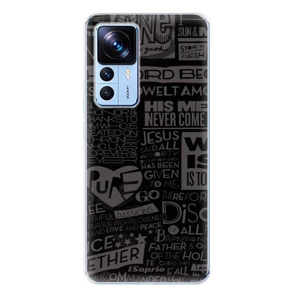 Odolné silikonové pouzdro iSaprio - Text 01 - Xiaomi 12T / 12T Pro