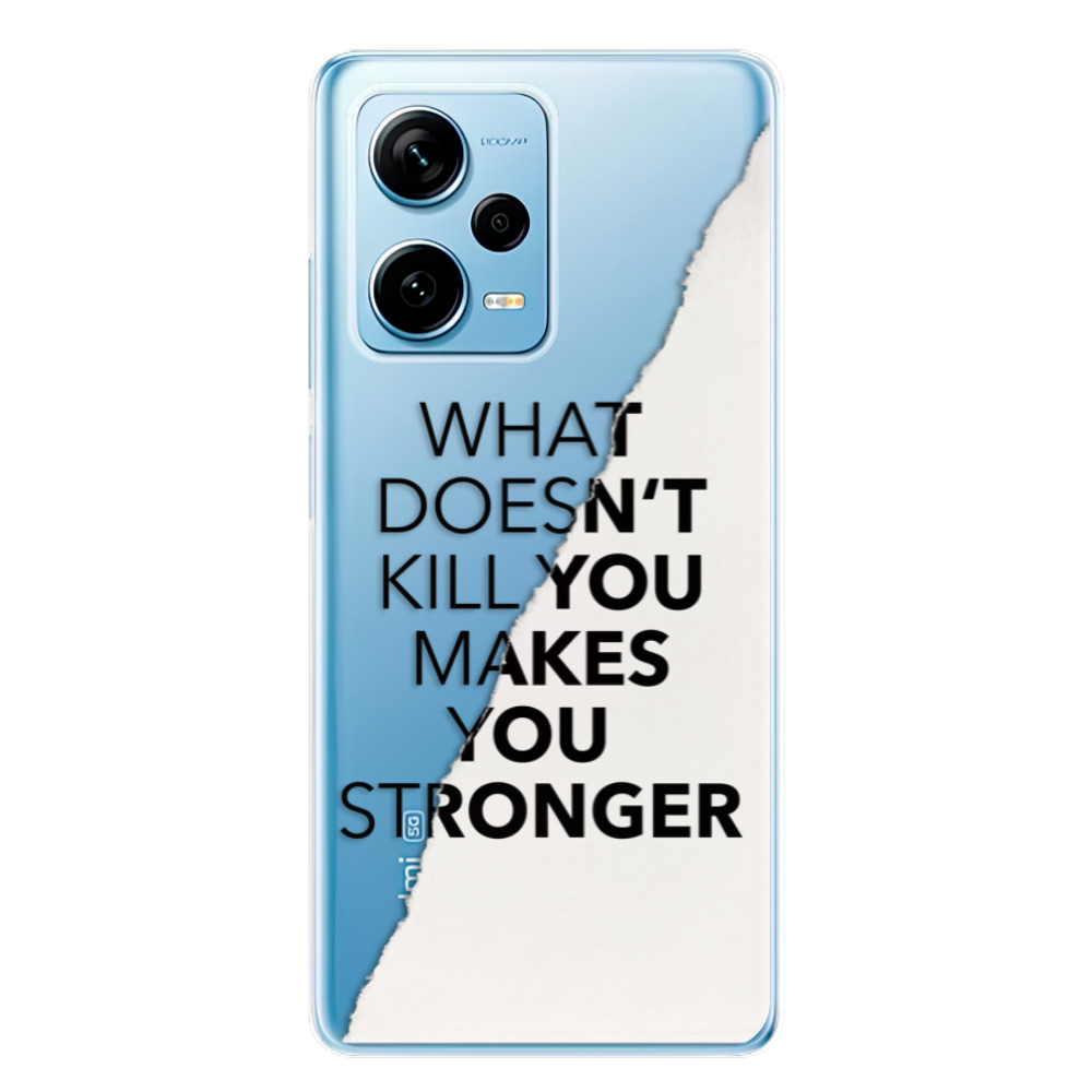 Odolné silikonové pouzdro iSaprio - Makes You Stronger - Xiaomi Redmi Note 12 Pro+ 5G